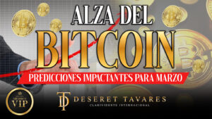 ¡Alza del Bitcoin! Predicciones Impactantes para Marzo 💥📈 I Miembros VIP